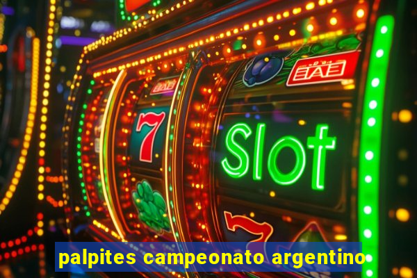 palpites campeonato argentino